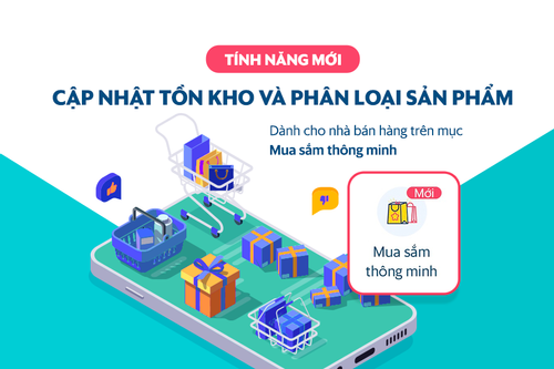  Cập nhật tiện ích mới Quản lý tồn kho và Phân loại sản phẩm cho Nhà bán hàng